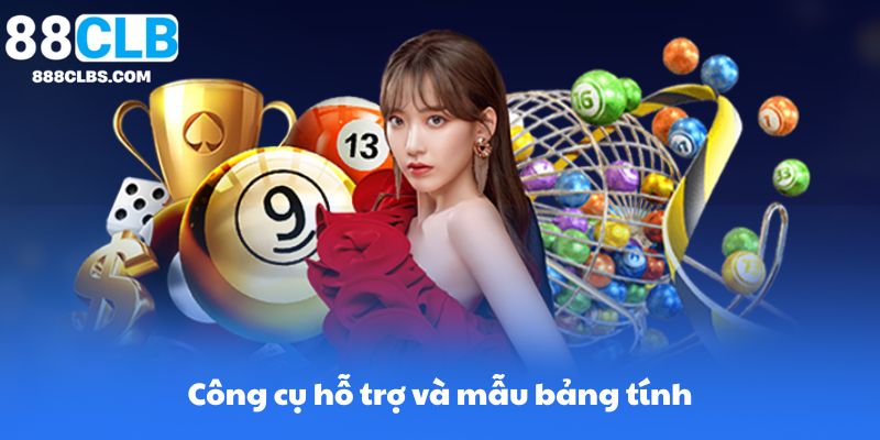 Cách chơi xỉu chủ – Bí quyết thắng lớn và chiến lược hiệu quả từ chuyên gia 10 Công cụ hỗ trợ và mẫu bảng tính