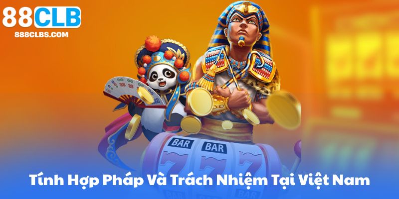 Nổ Hũ Rút Tiền Mặt - Chiến Lược Chơi Đỉnh Cao Để Giành Thưởng Lớn 10 Tính Hợp Pháp Và Trách Nhiệm Tại Việt Nam