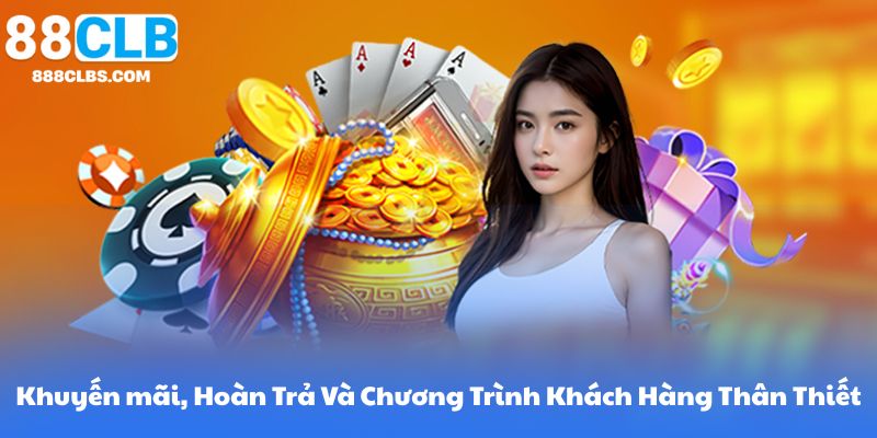 Nổ Hũ Thần Tài - Khám Phá Vào Thế Giới Rủng Rỉnh May Mắn Và Thăng Hoa 15 Khuyến mãi, Hoàn Trả Và Chương Trình Khách Hàng Thân Thiết